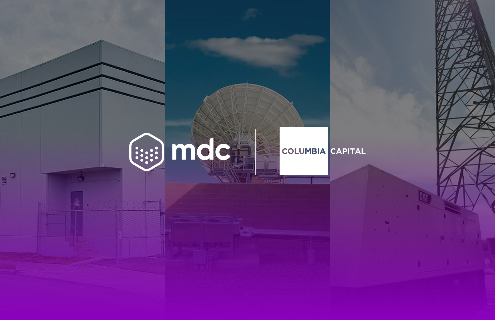 MDC Data Centers recibe inversión de Columbia Capital